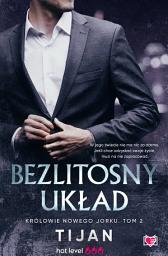 Icon image Bezlitosny układ. Królowie Nowego Jorku. Tom 2