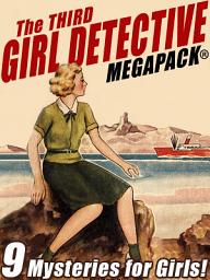 Icon image The Third Girl Detective MEGAPACK®