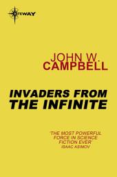 Icon image Invaders from the Infinite: Arcot, Wade and Morey Book 3
