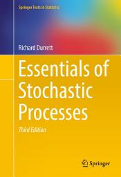 Icon image Essentials of Stochastic Processes: Edition 3