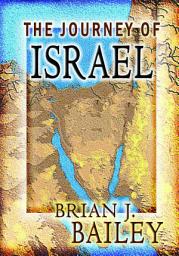 Icon image The Journey of Israel