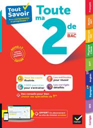 Icon image Tout savoir 2de 2026-2027 (toutes les matières): tout-en-un (cours, méthodes & exos corrigés)