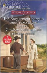 Icon image The Engagement Bargain and Cowboy Seeks a Bride