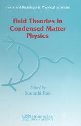 Icon image Field Theories in Condensed Matter Physics