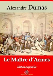 Icon image Le maître d'armes: Nouvelle édition augmentée