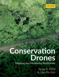 Icon image Conservation Drones: Mapping and Monitoring Biodiversity