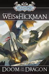 Icon image Doom of the Dragon: A Dragonships of Vindras Novel