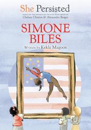 Icon image She Persisted: Simone Biles