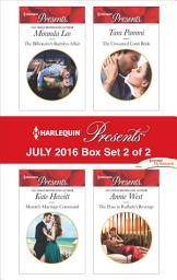 Icon image Harlequin Presents July 2016 - Box Set 2 of 2: An Anthology