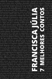 Icon image 7 melhores contos de Francisca Júlia