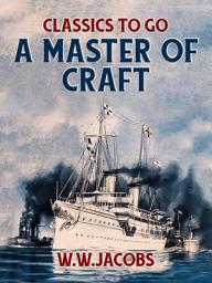 Icon image A Master Of Craft: Restored Classics to Go Edition