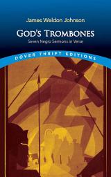 Icon image God's Trombones: Seven Negro Sermons in Verse