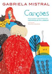Icon image Canções: Gabriela Mistral