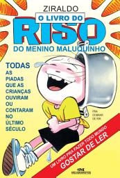 Icon image O livro do riso do Menino Maluquinho: Todas as piadas que as crianças ouviram ou contaram no último século