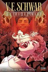 Icon image V. E. Schwab's ExtraOrdinary #4