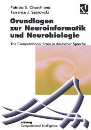 Icon image Grundlagen zur Neuroinformatik und Neurobiologie: The Computational Brain in deutscher Sprache