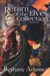 Icon image The Return of the Elves Collection: Books 5-7