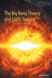Icon image The Big Bang Theory and Light Spectra