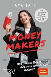 Icon image MONEYMAKERS: Wie du die Börse für dich entdecken kannst