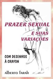 Icon image Prazer Sexual e suas variações