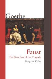 Icon image Faust: The First Part of the Tragedy