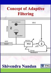Icon image Concept of Adaptive Filtering