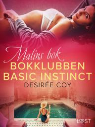 Icon image Bokklubben Basic Instinct: Malins bok: Volym 3