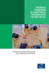 Icon image Guidance document for education for sustainable development: Reference Framework of cCmpetences for Democratic Culture