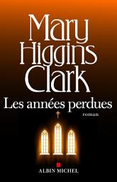 Icon image Les Années perdues