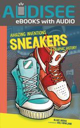 Icon image Sneakers: A Graphic History