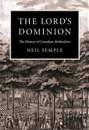 Icon image McGill-Queen's Studies in the History of Religion: The History of Canadian Methodism