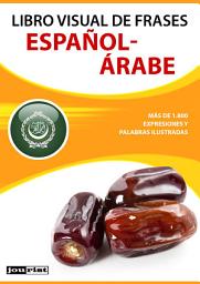 Icon image Libro visual de frases Español-Árabe