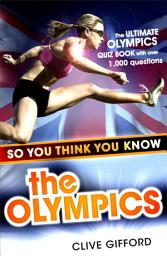Icon image So You Think You Know: The Olympics