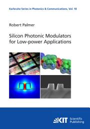 Icon image Silicon Photonic Modulators for Low-power Applications