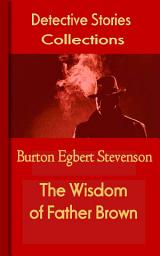 Icon image The Wisdom of Father Brown: Mystery & Detective Collections