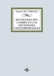 Icon image Sociología del cambio en las sociedades contemporáneas