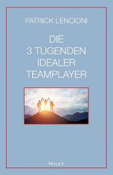 Icon image Die 3 Tugenden idealer Teamplayer