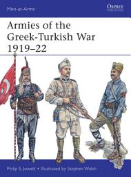 Icon image Armies of the Greek-Turkish War 191922