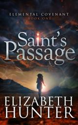 Icon image Saint's Passage: An Urban Fantasy Romance