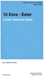 Icon image 10 Esra - Ester: Luther Referenz Bibel