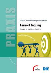 Icon image Lernort Tagung: Konzipieren, Realisieren, Evaluieren