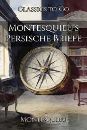 Icon image Montesquieu's Persische Briefe: Restored Classics to Go Edition