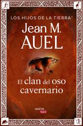 Icon image El clan del oso cavernario: Edición actualizada y revisada