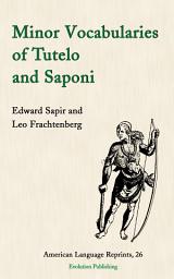 Icon image Minor Vocabularies of Tutelo and Saponi