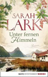 Icon image Unter fernen Himmeln: Roman