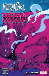 Icon image Moon Girl And Devil Dinosaur: Bad Dream