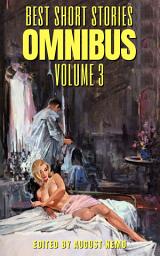 Icon image Best Short Stories Omnibus - Volume 3