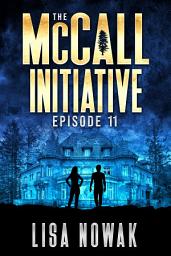 Icon image The McCall Initiative: Episode 11