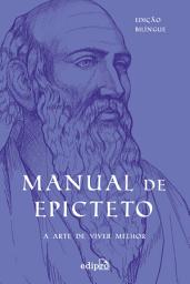 Icon image Manual de Epicteto: A arte de viver melhor