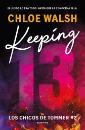 Icon image Keeping 13 (Los chicos de Tommen 2)